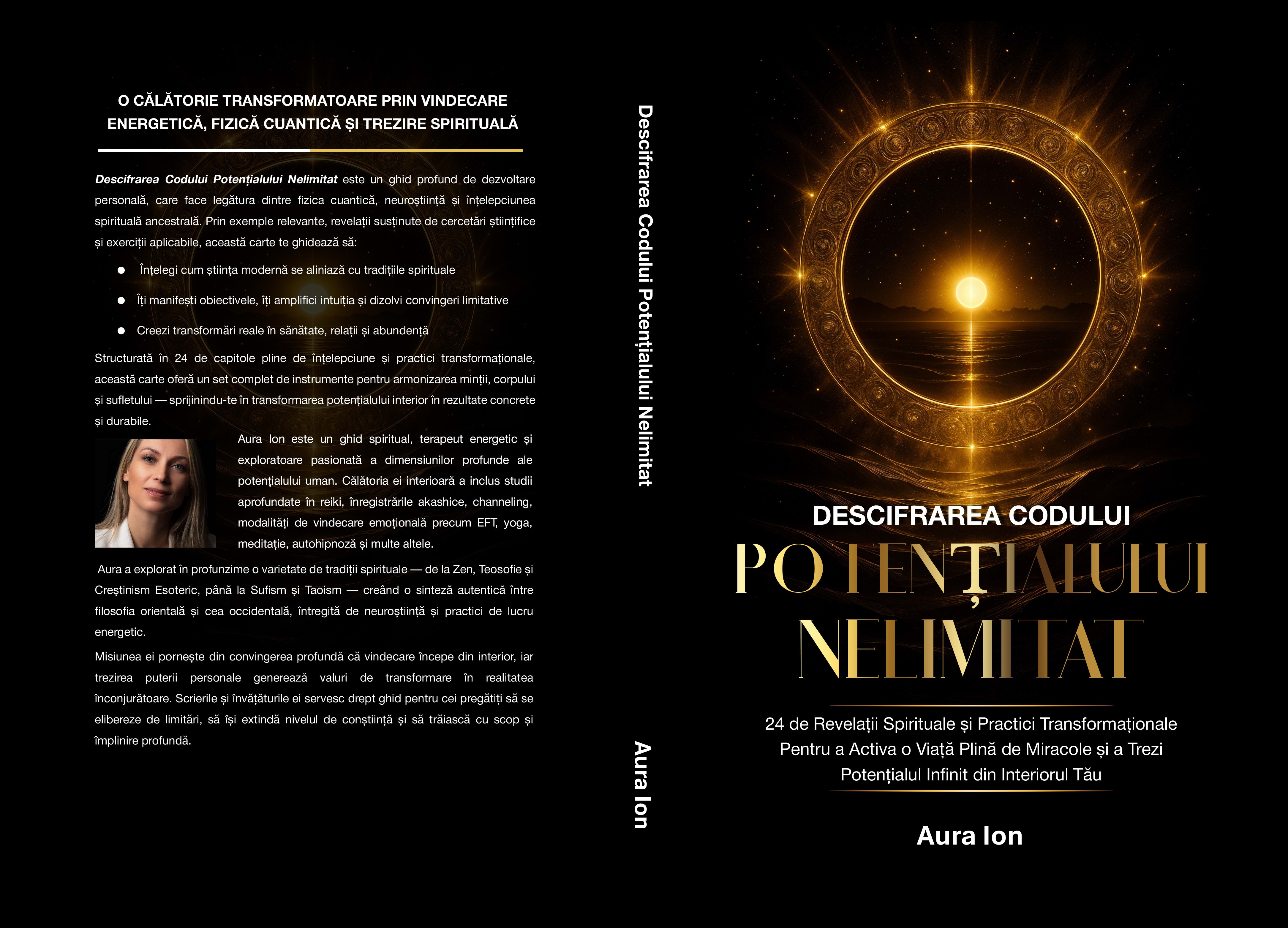Coperta cărții Descifrarea Codului Potențialului Nelimitat de Aura Ion